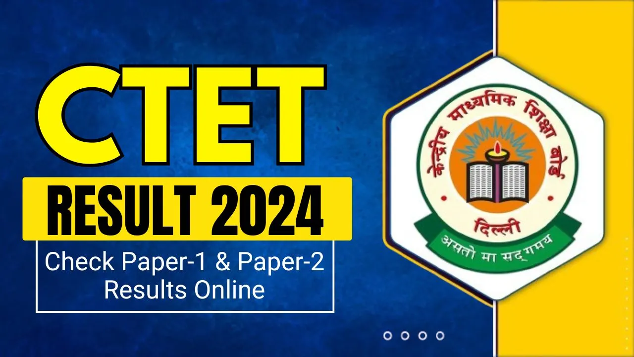 CTET Result 2024